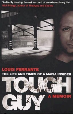 Louis Ferrante - Tough Guy - 9780553819472 - KRA0010650