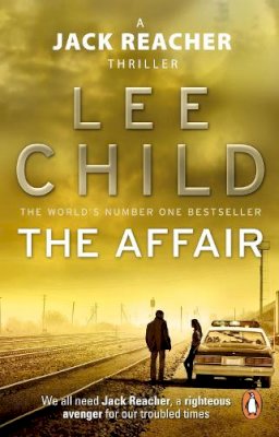 Lee Child - The Affair: (Jack Reacher 16) - 9780553825503 - V9780553825503