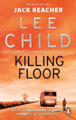 Lee Child - Killing Floor: (Jack Reacher 1) - 9780553826166 - 9780553826166