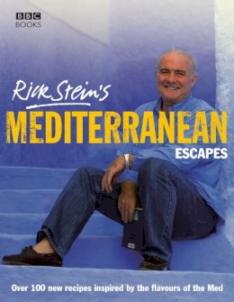 Rick Stein - Rick Stein's Mediterranean Escapes - 9780563493662 - V9780563493662