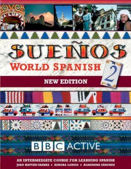 Almudena Sanchez - Suenos World Spanish: Intermediate Course Book pt. 2 - 9780563519126 - V9780563519126