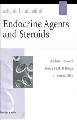Milne - Ashgate Handbook of Endocrine Agents and Steroids - 9780566083839 - V9780566083839