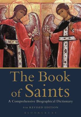 Basil Watkins - The Book of Saints: A Comprehensive Biographical Dictionary - 9780567664563 - V9780567664563