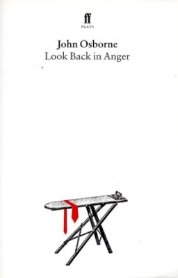 John Osborne - Look Back in Anger (Faber Paperbacks) - 9780571038480 - V9780571038480