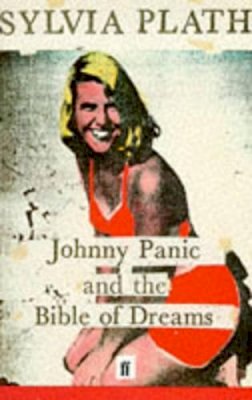 Sylvia Plath - Johnny Panic and the Bible of Dreams - 9780571049899 - V9780571049899