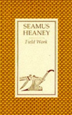 Seamus Heaney - Field Work - 9780571114337 - 9780571114337