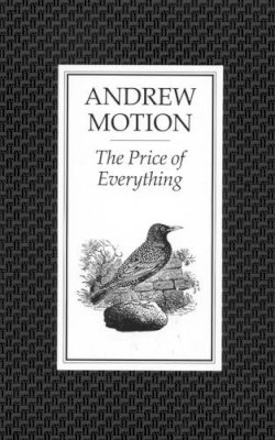 Sir Andrew Motion - The Price of Everything - 9780571169009 - KEX0277791