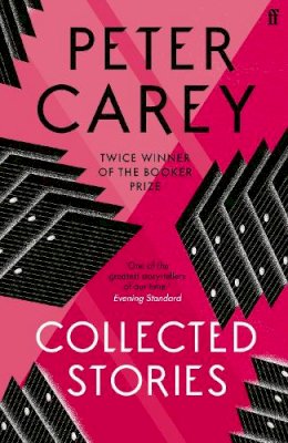 Peter Carey - Collected Stories - 9780571175864 - 9780571175864