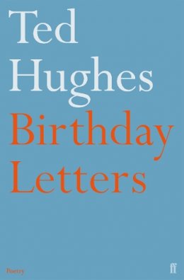 Ted Hughes - BIRTHDAY LETTERS - 9780571194735 - KSS0006225