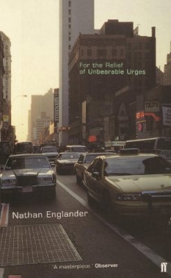 Nathan Englander - For the Relief of Unbearable Urges - 9780571201310 - KRF2232015