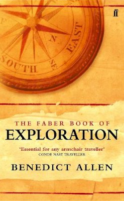Allen B - The Faber Book of Exploration - 9780571206124 - V9780571206124