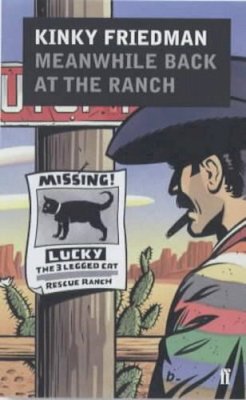Kinky Friedman - Meanwhile Back at the Ranch - 9780571209514 - KSS0004213