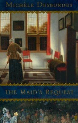 Michèle Desbordes - The Maid's Request - 9780571210114 - KJE0001526