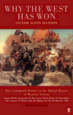 Victor Davis Hanson - Why the West Has Won - 9780571216406 - V9780571216406