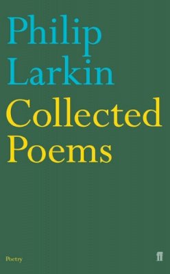 Larkin, Philip - COLLECTED POEMS - 9780571216543 - 9780571216543
