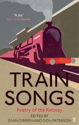 Don Paterson - Train Songs: An Anthology - 9780571217762 - 9780571217762