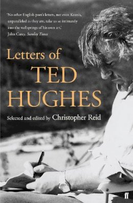 Ted Hughes - Letters of Ted Hughes - 9780571221394 - 9780571221394