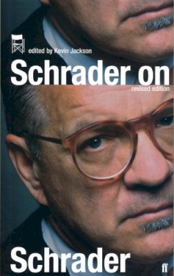 Paul Schrader - Schrader on Schrader and Other Writings - 9780571221769 - V9780571221769