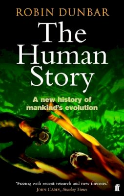 Professor Robin Dunbar - Human Story - 9780571223039 - V9780571223039