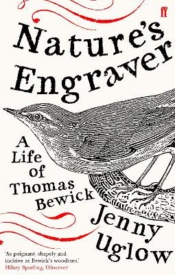 Jenny Uglow - Nature's Engraver: A Life of Thomas Bewick - 9780571223756 - 9780571223756