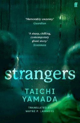 Taichi Yamada - Strangers - 9780571224371 - 9780571224371