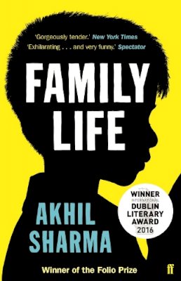 Akhil Sharma - Family Life - 9780571224548 - 9780571224548