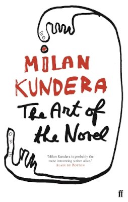 Milan Kundera - The Art of the Novel - 9780571227495 - 9780571227495