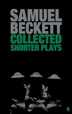 Samuel Beckett - Collected Shorter Plays - 9780571229147 - KMK0019045