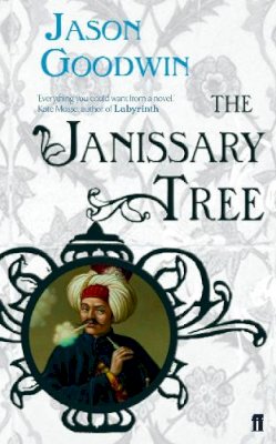 Jason Goodwin - The Janissary Tree - 9780571229246 - V9780571229246