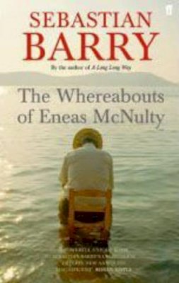 Sebastian Barry - The Whereabouts of Eneas McNulty - 9780571230143 - 9780571230143