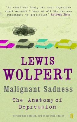Lewis Wolpert - Malignant Sadness - 9780571230785 - 9780571230785