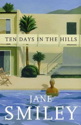Jane Smiley - Ten Days in the Hills - 9780571235339 - KEX0290836