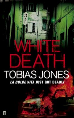 Tobias Jones - White Death - 9780571237142 - KTG0012785