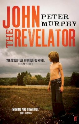 Peter Murphy - John the Revelator - 9780571240210 - KJE0003442
