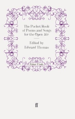 Edward Thomas - The Pocket Book of Poems and Songs for the Open Air - 9780571242955 - V9780571242955