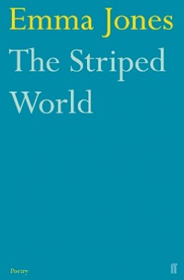 Emma Jones - The Striped World - 9780571245383 - V9780571245383