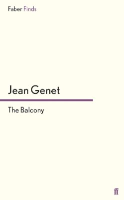 Jean Genet - The Balcony - 9780571250301 - V9780571250301
