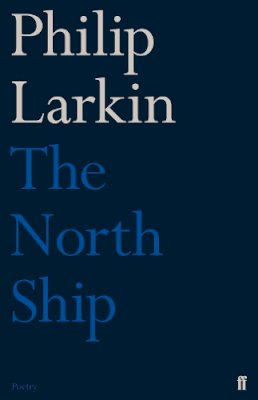 Philip Larkin - The North Ship - 9780571260133 - V9780571260133