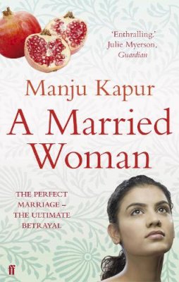 Manju Kapur - A Married Woman - 9780571260669 - V9780571260669