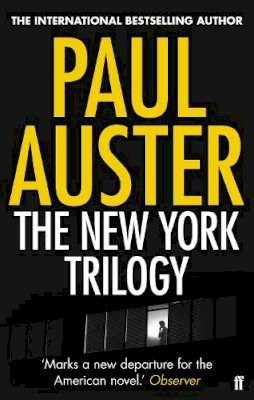 Auster, Paul - The New York Trilogy. Paul Auster - 9780571276653 - 9780571276653