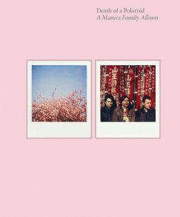 Nicky Wire - Death of a Polaroid - A Manics Family Album - 9780571278527 - V9780571278527