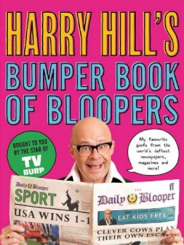 Harry Hill - Harry Hill´s Bumper Book of Bloopers - 9780571281749 - 9780571281749