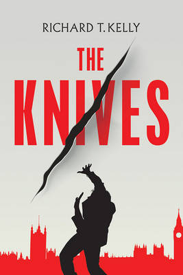 Richard T. Kelly - The Knives - 9780571296668 - 9780571296668