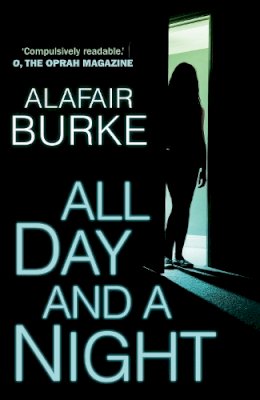 Burke, Alafair - All Day and a Night (Ellie Hatcher) - 9780571302338 - V9780571302338