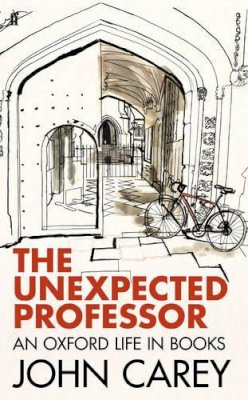 Jane Smiley - The Unexpected Professor. An Oxford Life in Books. - 9780571310920 - KKD0009969