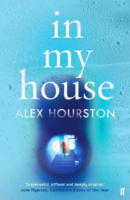 Alex Hourston - In My House - 9780571316687 - KSG0019441
