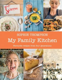 Sophie Thompson - My Family Kitchen - 9780571324170 - 9780571324170