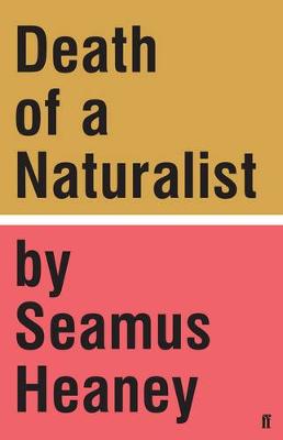 Seamus Heaney - Death of a Naturalist - 9780571328802 - 9780571328802