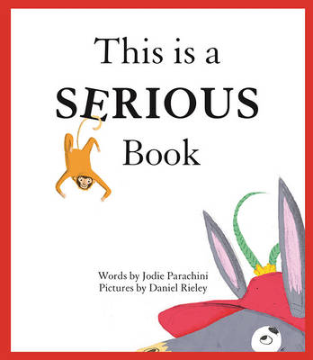 Jodie Parachini - This is a Serious Book - 9780571329465 - V9780571329465