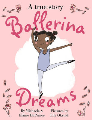 Michaela Deprince - Ballerina Dreams - 9780571329731 - V9780571329731